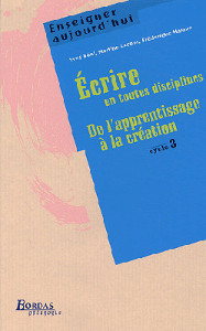 Ecrire en toutes disciplines