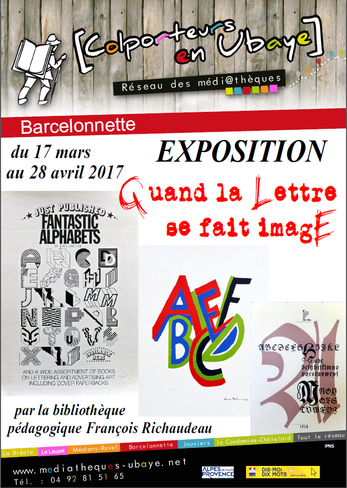 Exposition du 17 mars au 28 avril à Barcelonnette Exposition du 17 mars au 28 avril à Barcelonnette